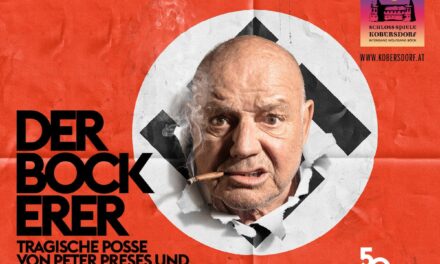 Schloss-Spiele Kobersdorf 2022: „Der Bockerer” - Archiviert