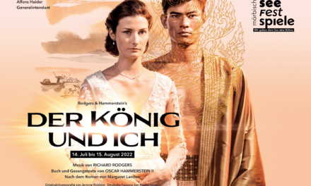 Seefestspiele Mörbisch 2022: Der König und Ich - Archiviert