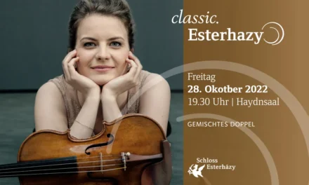 Schloss Esterhazy: Veronika Eberle & Dénes Várjon „Gemischtes Doppel” - Archiviert