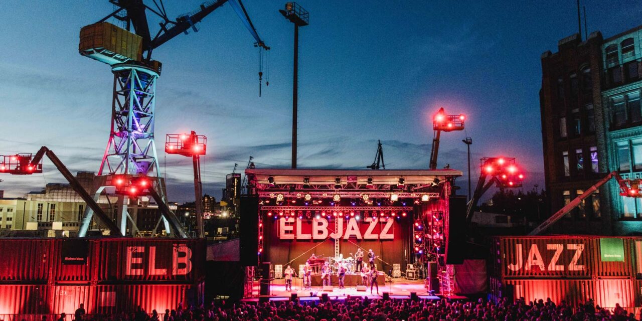 ELBJAZZ 2022: Hamburger Hafen trifft auf jazzige Grooves - Archiviert