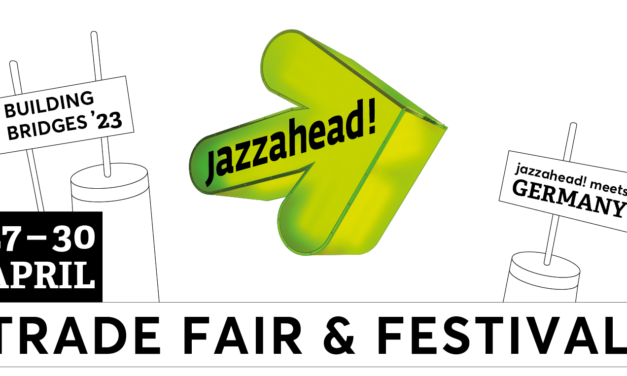 jazzahead! Festival Bremen – Building Bridges ´23