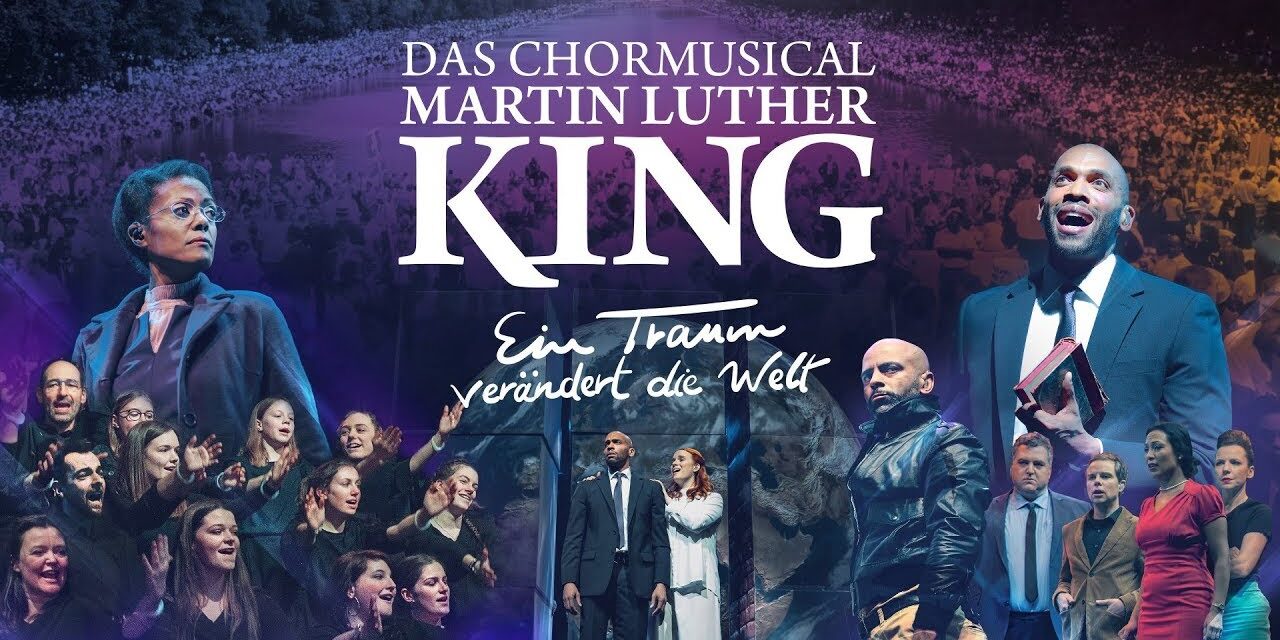 Weser Ems Hallen Oldenburg: Das Chormusical Martin Luther King - Archiviert