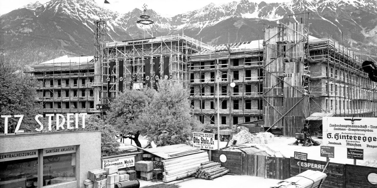Neues Landhaus Innsbruck: Vom Gauhaus zum Landhaus. Ein Tiroler Ns-Bau Und Seine Geschichte - Archiviert