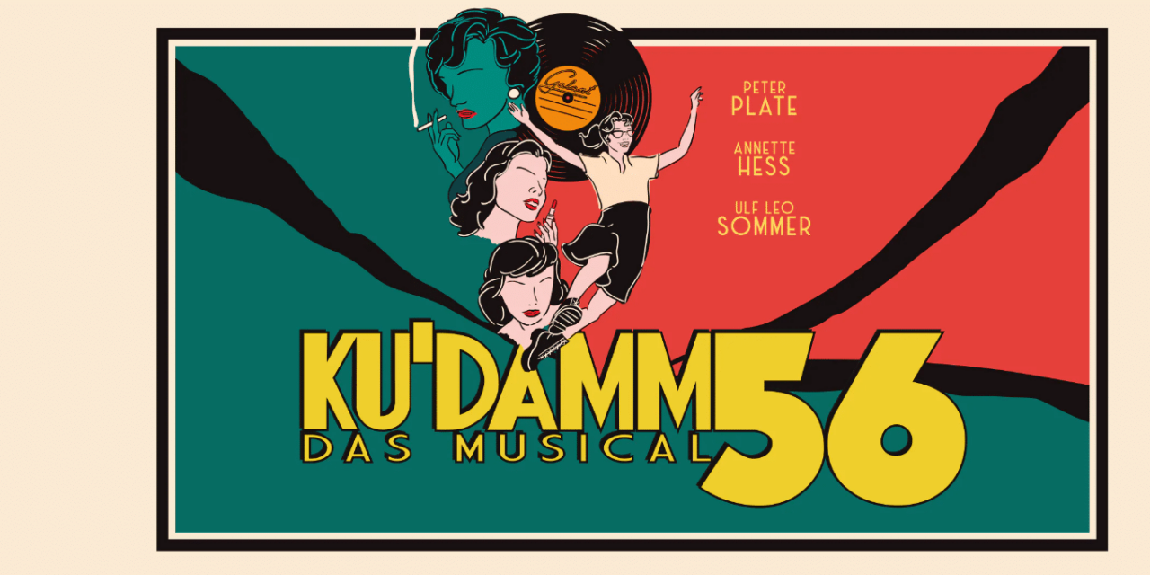 Alte Oper Frankfurt am Main: Ku’Damm 56 – Das Musical - Archiviert