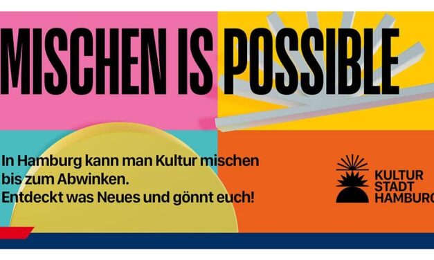 „Mischen is possible“ Hamburgs vielfältige Kultur neu entdecken