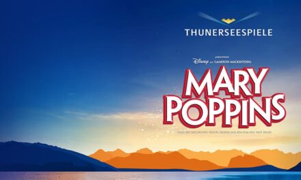 Thunerseespiele 2024: Mary Poppins – Das berühmteste Kindermädchen der Welt - Archiviert