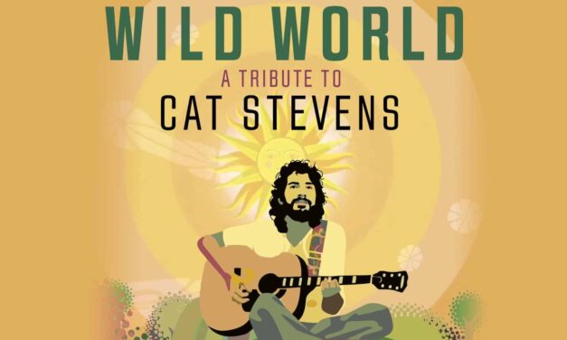 Metropol Theater Bremen: WILD WORLD – A TRIBUTE TO CAT STEVENS