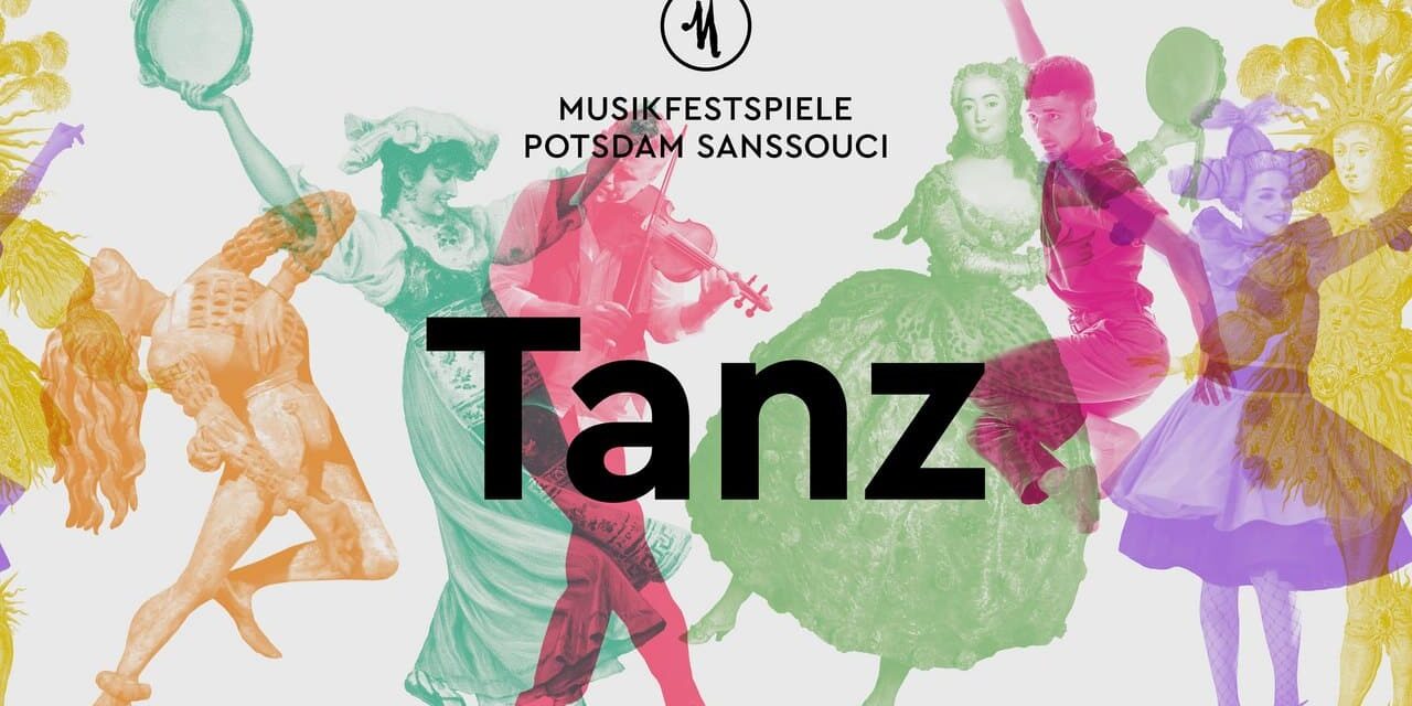 Musikfestspiele Potsdam Sanssouci 2024: Tanz - Archiviert