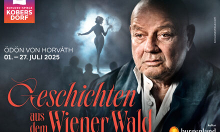 Schloss-Spiele Kobersdorf 2025: Geschichten aus dem Wiener Wald